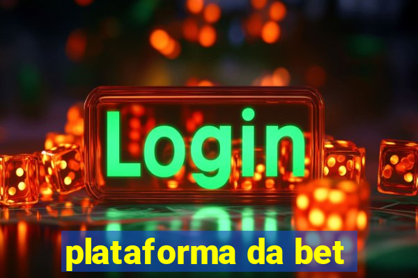 plataforma da bet