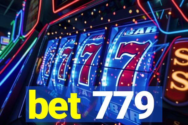 bet 779