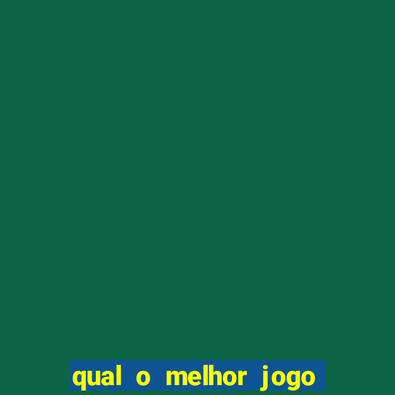 qual o melhor jogo do brazino777