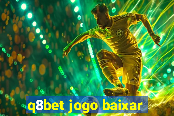 q8bet jogo baixar