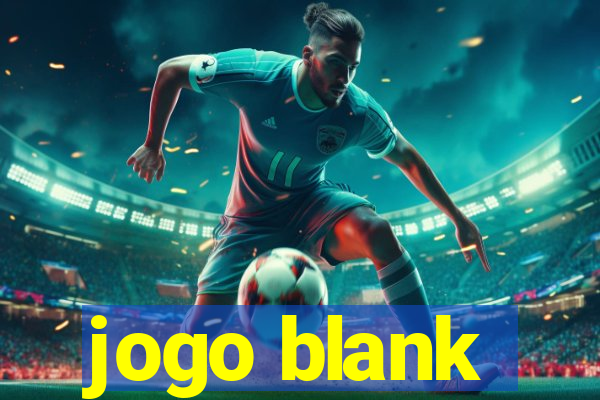 jogo blank