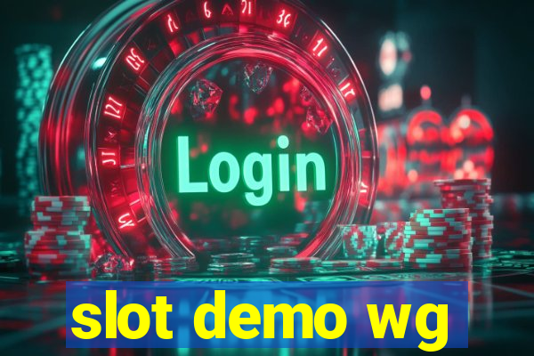 slot demo wg