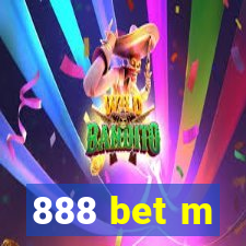 888 bet m