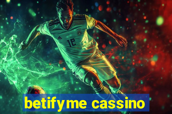 betifyme cassino