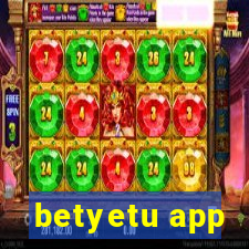 betyetu app