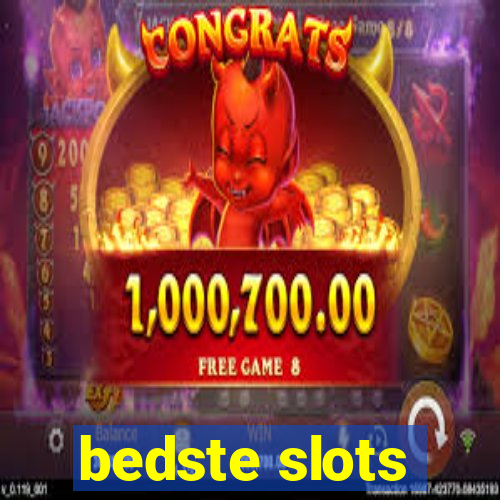 bedste slots