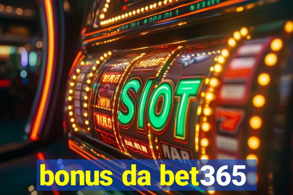 bonus da bet365