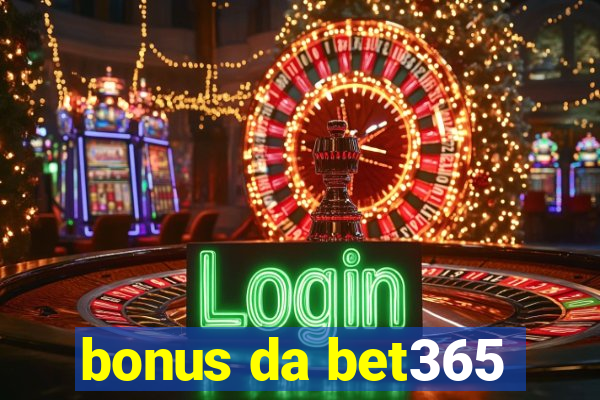 bonus da bet365