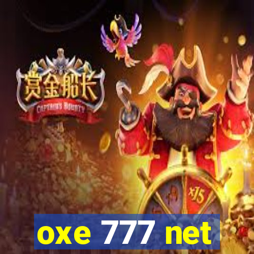 oxe 777 net