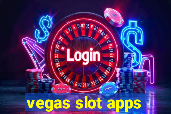 vegas slot apps