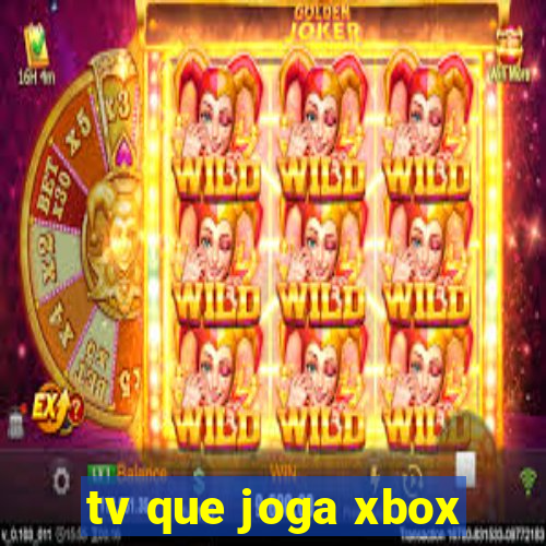 tv que joga xbox