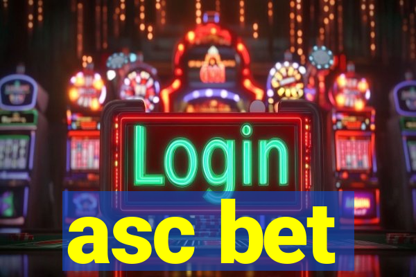 asc bet