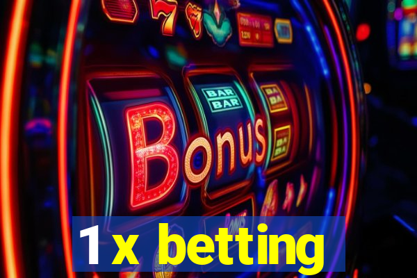 1 x betting