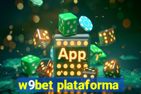 w9bet plataforma