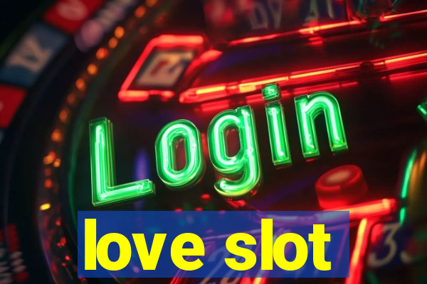 love slot