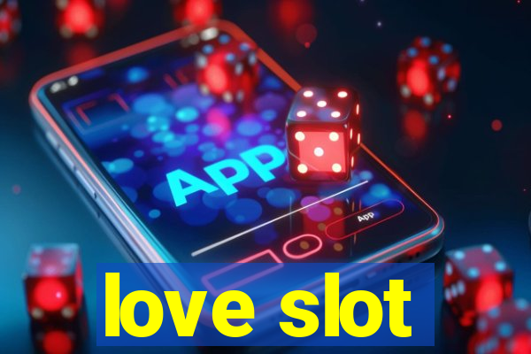 love slot