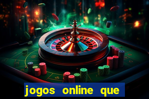 jogos online que ganha dinheiro real