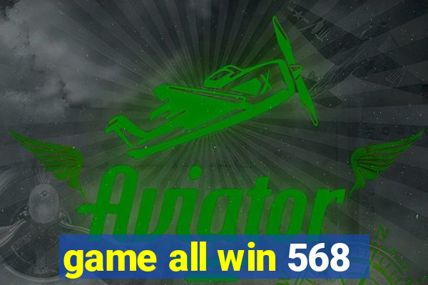 game all win 568