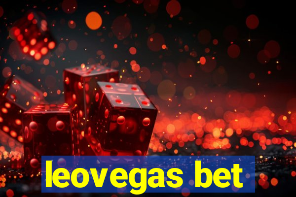 leovegas bet