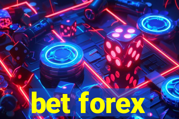 bet forex