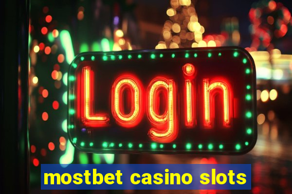 mostbet casino slots