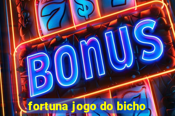 fortuna jogo do bicho