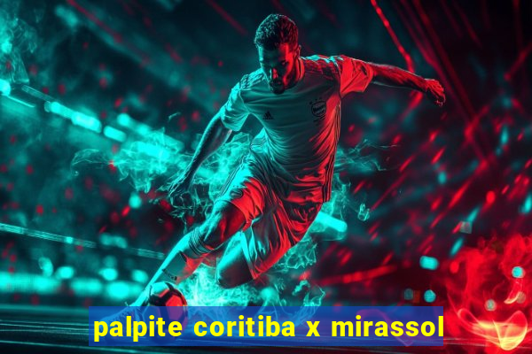 palpite coritiba x mirassol