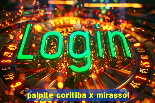 palpite coritiba x mirassol