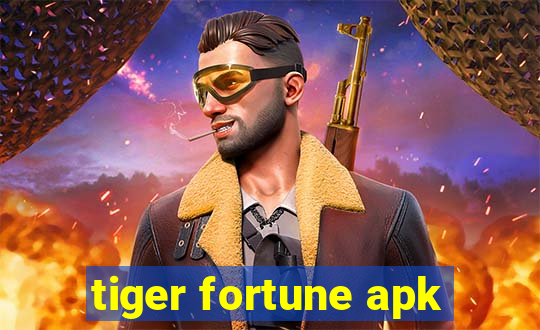 tiger fortune apk