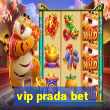 vip prada bet