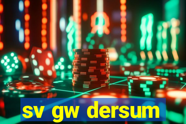 sv gw dersum