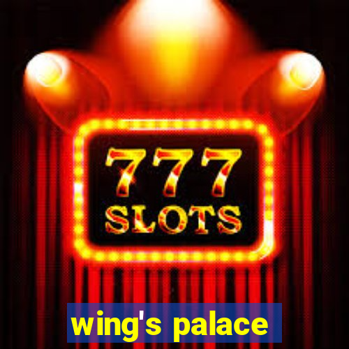 wing′s palace