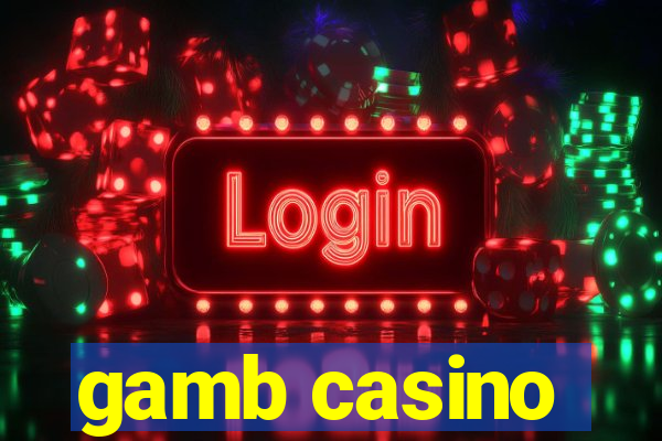 gamb casino