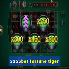 3355bet fortune tiger