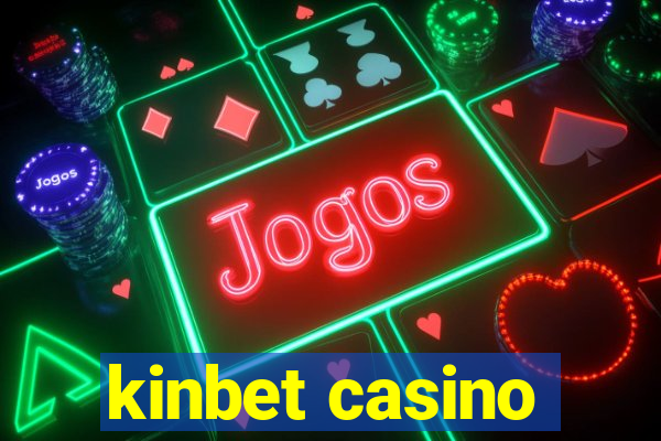 kinbet casino