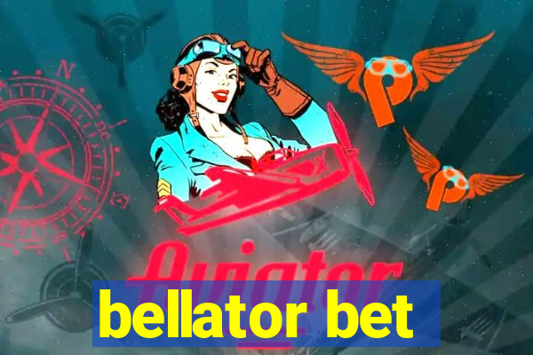 bellator bet