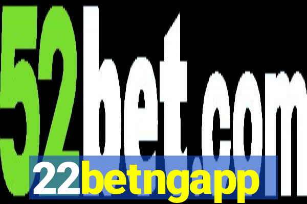 22betngapp