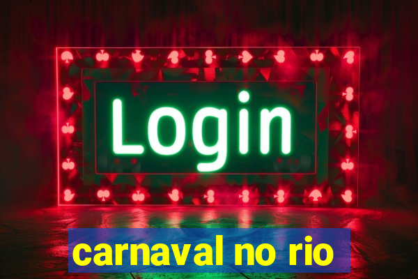 carnaval no rio