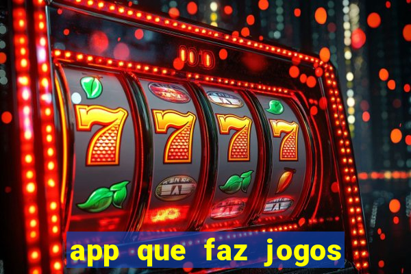 app que faz jogos da loteria