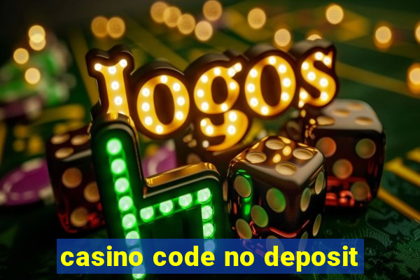 casino code no deposit