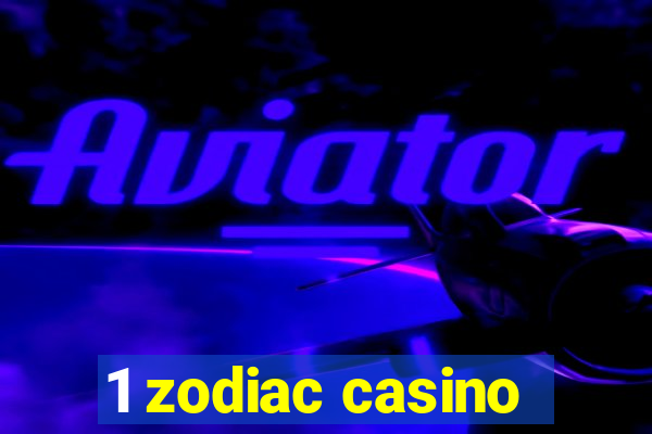 1 zodiac casino