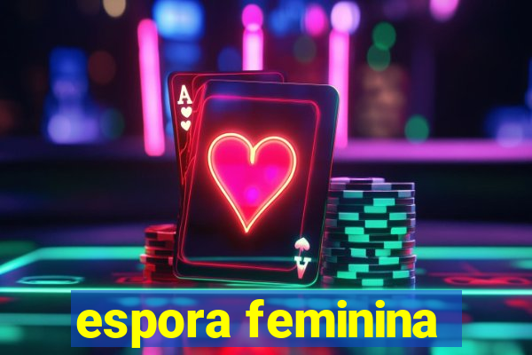 espora feminina