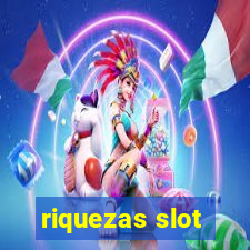 riquezas slot