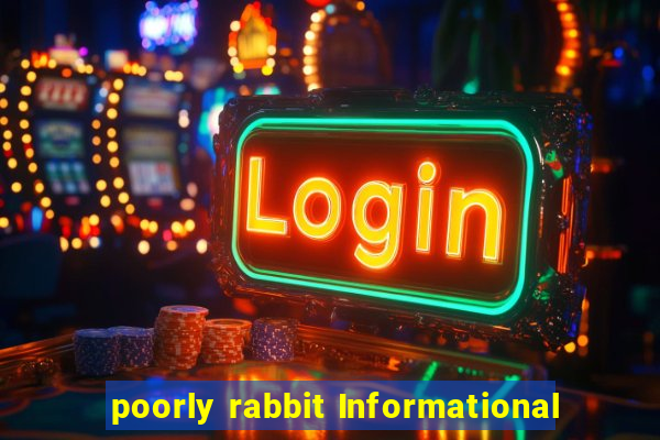 poorly rabbit Informational