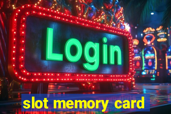 slot memory card