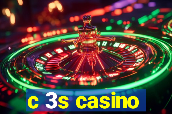 c 3s casino