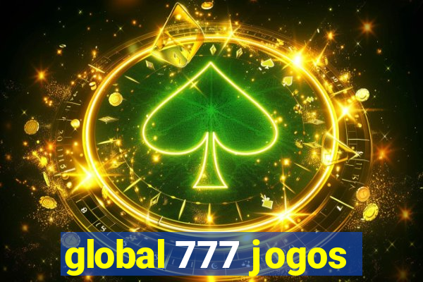 global 777 jogos