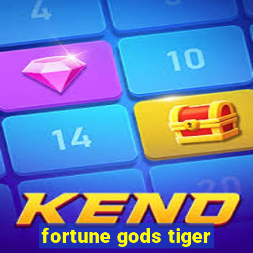 fortune gods tiger