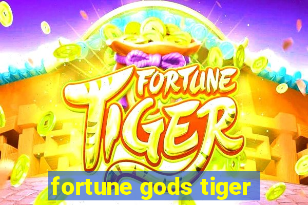 fortune gods tiger