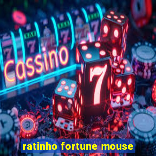 ratinho fortune mouse